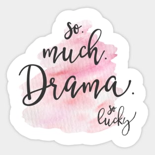 so much drama Sticker